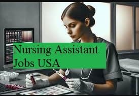 Nursing Assistant Jobs In USA